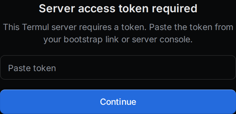 The Server access token required screen with a token field and a Continue button